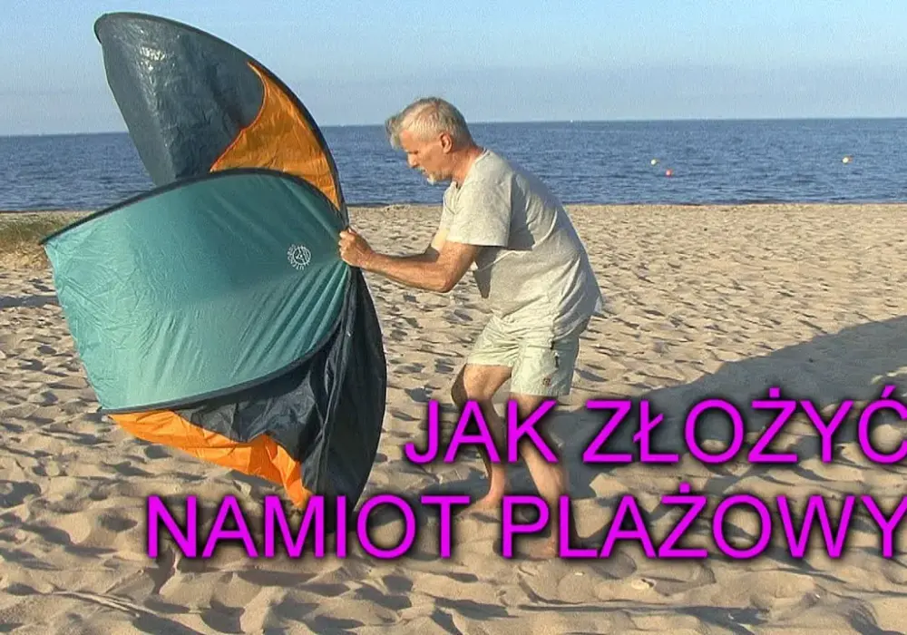 Jak szybko i łatwo złożyć namiot plażowy? Uniknij typowych wpadek!